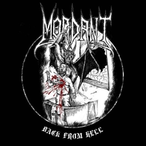 Mordant - Back From Hell in the group VINYL / Hårdrock/ Heavy metal at Bengans Skivbutik AB (1912569)