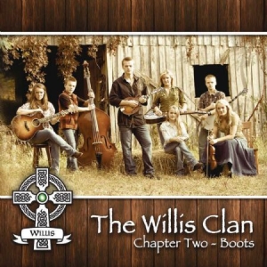 Willis Clan - Chapter Two - Boots in the group CD / Country at Bengans Skivbutik AB (1914738)