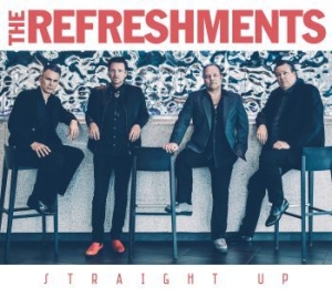 Refreshments - Straight Up in the group CD / Pop-Rock,Rockabilly at Bengans Skivbutik AB (1915885)