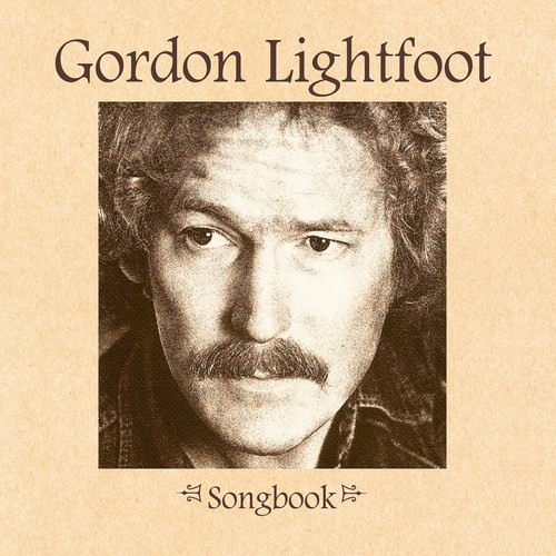 Gordon Lightfoot - Songbook in the group CD / Worldmusic/ Folkmusik at Bengans Skivbutik AB (1916279)