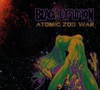 Black Explosion - Atomic Zod War in the group CD / Hårdrock at Bengans Skivbutik AB (1921413)