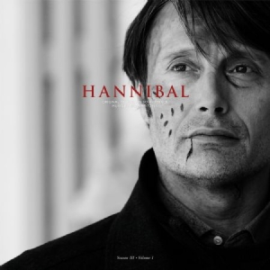 Reitzell Brian - Hannibal Season 3 Vol.1 in the group OUR PICKS / Bengans Staff Picks / Horror Soundtracks at Bengans Skivbutik AB (1921736)