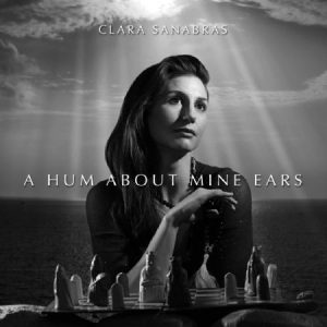 Sanabras Clara - A Hum About Mine Ears in the group CD / Pop at Bengans Skivbutik AB (1921755)