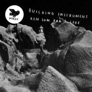 Building Instrument - Kem Som Kan Å Leve in the group VINYL / Jazz/Blues at Bengans Skivbutik AB (1921759)