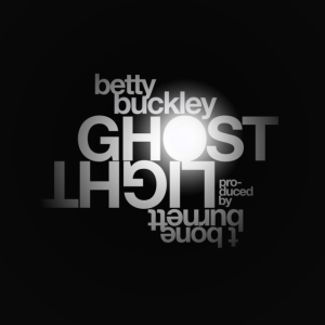 Buckley Betty - Ghostlight in the group CD / Jazz at Bengans Skivbutik AB (1921938)