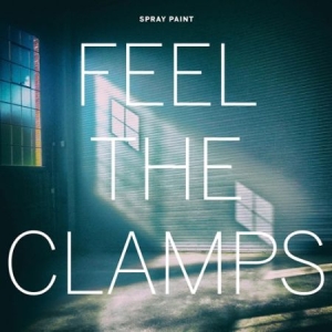 Spray Paint - Feel The Clamps in the group VINYL / Rock at Bengans Skivbutik AB (1925841)