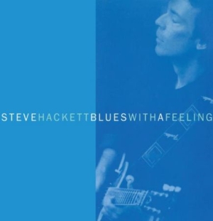 Hackett Steve - Blues With A Feeling - Expanded in the group Minishops / Genesis at Bengans Skivbutik AB (1925926)