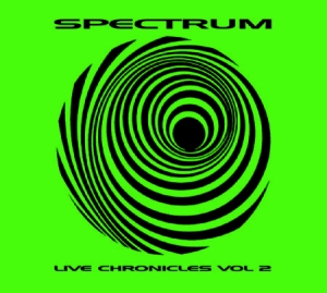 Spectrum - Live Chronicles Vol.2 in the group CD / Rock at Bengans Skivbutik AB (1925945)