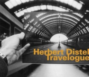 Distel Herbert - Travelogue in the group Externt_Lager /  at Bengans Skivbutik AB (1927360)