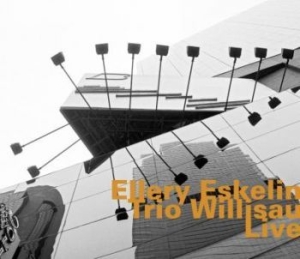 Eskelin Ellery - Willisau Live in the group Externt_Lager /  at Bengans Skivbutik AB (1927383)