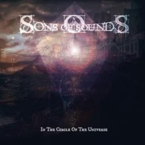 Sons Of Sounds - In The Circle Of The Universe in the group CD / Hårdrock/ Heavy metal at Bengans Skivbutik AB (1931706)