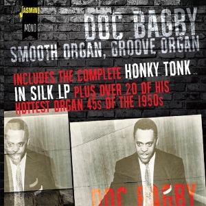 Doc Bagby - Smooth Organ, Groove Organ in the group CD / Jazz,Pop-Rock at Bengans Skivbutik AB (1931730)