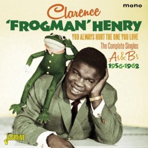 Henry Clarence Frogman - You Always Hurt The One You Love in the group CD / Jazz/Blues at Bengans Skivbutik AB (1931736)