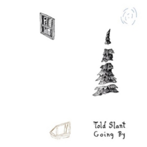 Told Slant - Going By (Bronze Vinyl) in the group VINYL / Pop-Rock at Bengans Skivbutik AB (1943605)