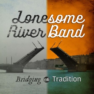 Lonesome River Band - Bridging The Tradition in the group CD / Country at Bengans Skivbutik AB (1946781)