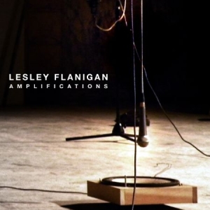 Flanigan Lesley - Amplifications in the group CD / Pop at Bengans Skivbutik AB (1946791)