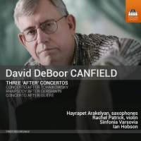 Canfield David Deboor - Three After Concertos in the group Externt_Lager /  at Bengans Skivbutik AB (1947638)