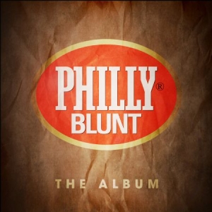 Blandade Artister - Philly Blunt - The Album in the group CD / Dans/Techno at Bengans Skivbutik AB (1947790)