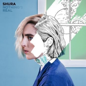 Shura - Nothing's Real in the group OUR PICKS / Stocksale / CD Sale / CD POP at Bengans Skivbutik AB (1949751)