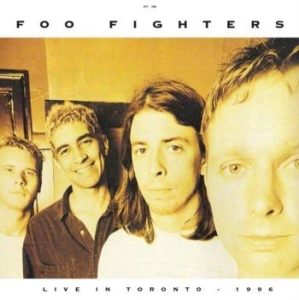Foo Fighters - Live In Toronto - April 3 1996 (Gre in the group OUR PICKS / Startsida Vinylkampanj at Bengans Skivbutik AB (1950939)