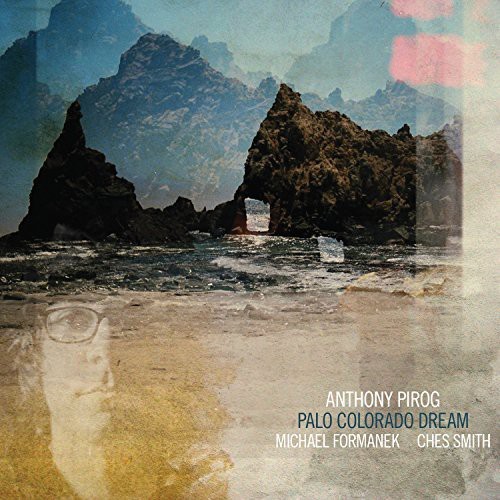 Pirog Anthony - Palo Colorado Dream in the group CD / Jazz/Blues at Bengans Skivbutik AB (1951279)