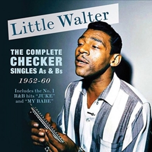 Little Walter - Complete Checker Singlas As & Bs 52 in the group CD / Blues,Jazz at Bengans Skivbutik AB (1951487)