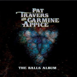 Travers Pat & Carmine Appice - Balls Album in the group CD / Pop-Rock at Bengans Skivbutik AB (1953162)
