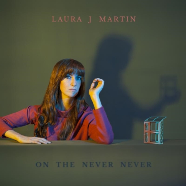 Laura J. Martin - On The Never Never in the group CD / Bestsellers at Bengans Skivbutik AB (1953565)