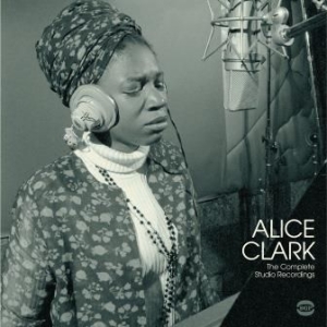 Alice Clark - Complete Studio Recordings in the group VINYL / RNB, Disco & Soul at Bengans Skivbutik AB (1954128)