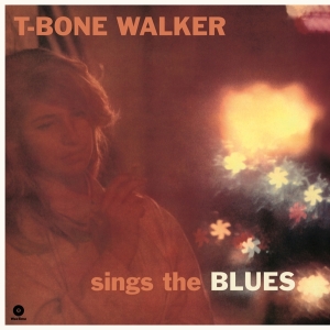T-Bone Walker - Sings The Blues in the group VINYL / Blues,Jazz at Bengans Skivbutik AB (1960729)