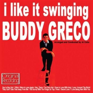 Greco Buddy - I Like It Swinging in the group CD / Pop at Bengans Skivbutik AB (1966420)