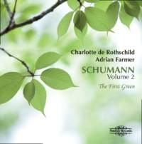 Schumann Robert - Schumann, Vol. 2 - The First Green in the group Externt_Lager /  at Bengans Skivbutik AB (1967904)