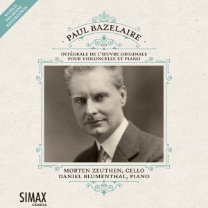 Bazelaire Paul - Complete Works For Cello & Piano in the group Externt_Lager /  at Bengans Skivbutik AB (1967914)