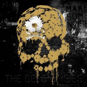 Dead Daisies - Make Some Noise (Inkl.Cd) in the group VINYL / Pop-Rock at Bengans Skivbutik AB (1967994)
