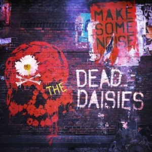 Dead Daisies - Make Some Noise in the group CD / Rock at Bengans Skivbutik AB (1967996)