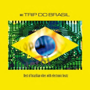 Blandade Artister - Trip Do Brasil in the group CD / Elektroniskt at Bengans Skivbutik AB (1968476)