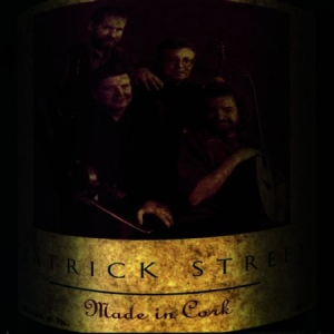 Patrick Street - Made In Cork in the group CD / Elektroniskt at Bengans Skivbutik AB (1968677)