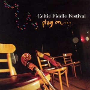 Celtic Fiddle Festival - Play On in the group CD / Elektroniskt at Bengans Skivbutik AB (1968717)