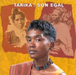 Tarika - Son Egal in the group CD / Elektroniskt at Bengans Skivbutik AB (1968747)