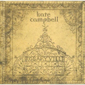 Campbell Kate - Rosaryville in the group OTHER / Övrigt / at Bengans Skivbutik AB (1968772)