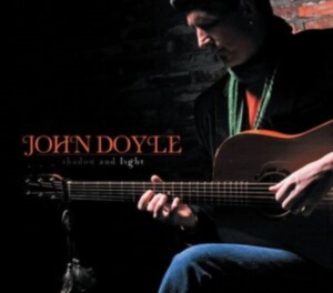 John Doyle - Shadow And Light in the group CD / Irländsk Musik,World Music at Bengans Skivbutik AB (1968912)