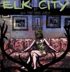 All The Real Girls - Elk City in the group OUR PICKS / Stocksale / CD Sale / CD POP at Bengans Skivbutik AB (1969524)