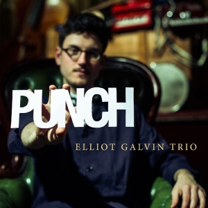 Galvin Elliot -Trio- - Punch in the group CD / Jazz at Bengans Skivbutik AB (1969611)