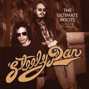 Steely Dan - Ultimate Roots in the group CD / Pop-Rock at Bengans Skivbutik AB (1969618)
