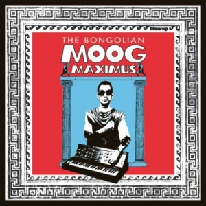 Bongolian - Moog Maximus in the group CD / Pop at Bengans Skivbutik AB (1981938)