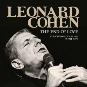 Cohen Leonard - End Of Love The - Live Zurich 1993 in the group CD / Pop-Rock at Bengans Skivbutik AB (1991379)