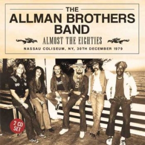 Allman Brothers Band - Almost The Eighties (2 Cd) in the group CD / Pop-Rock at Bengans Skivbutik AB (1991381)