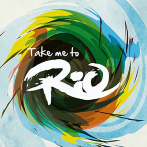 Take Me To Rio Collective - Take Me To Rio (Ultimate Hits in the group CD / Pop at Bengans Skivbutik AB (1993025)
