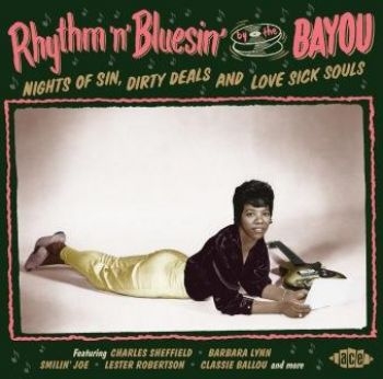 Various Artists - Rhythm'n'bluesin' By The Bayou in the group CD / Bestsellers at Bengans Skivbutik AB (1993028)