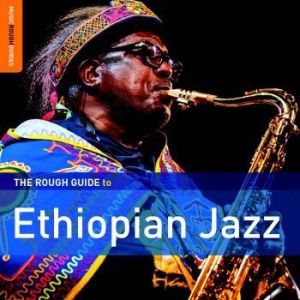 Blandade Artister - Rough Guide To Ethiopian Jazz in the group CD / Jazz/Blues at Bengans Skivbutik AB (1993046)